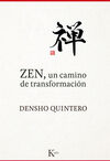 ZEN, UN CAMINO DE TRANSFORMACIÓN
