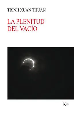 La Plenitud del Vacío