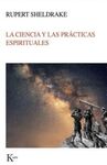 CIENCIA Y LAS PRÁCTICAS ESPIRITUALES, LA