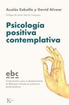 PSICOLOGÍA POSITIVA CONTEMPLATIVA