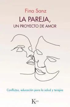 Pareja, la. Un Proyecto de Amor