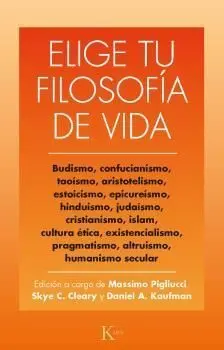 Elige tu Filosofía de Vida