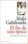 El Fin de una Época