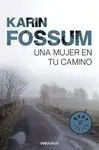 Una Mujer en tu Camino