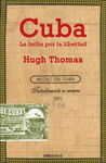 CUBA. LA LUCHA POR LA LIBERTAD