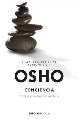 Conciencia (Claves para una Nueva Forma de Vivir)