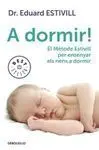 A Dormir!