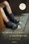 Si Nunca Llego a Despertar
