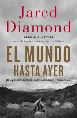 El Mundo Hasta Ayer