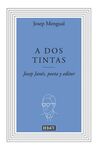 A DOS TINTAS
