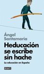 HEDUCACIÓN SE ESCRIBE SIN HACHE