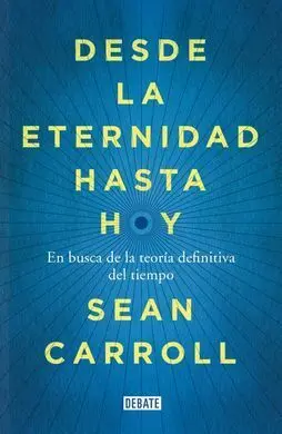 Desde la Eternidad Hasta Hoy