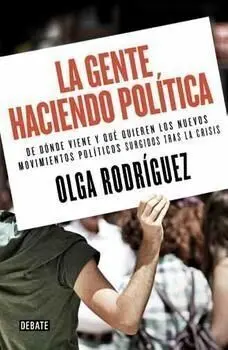 La Gente Haciendo Política
