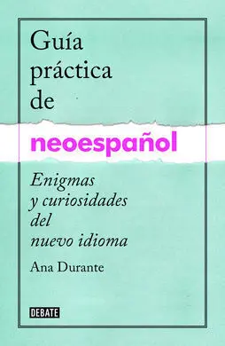 Guía Práctica de Neoespañol