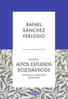 ALTOS ESTUDIOS ECLESIÁSTICOS (ENSAYOS 1)