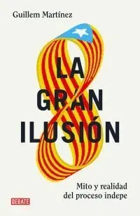 La Gran Ilusión