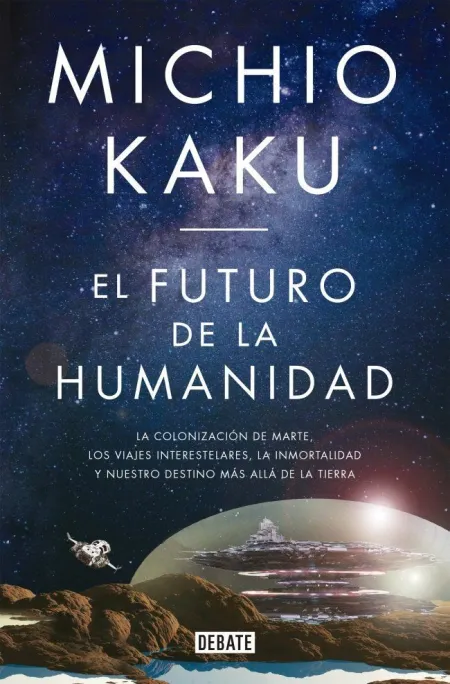 Futuro de la Humanidad, el