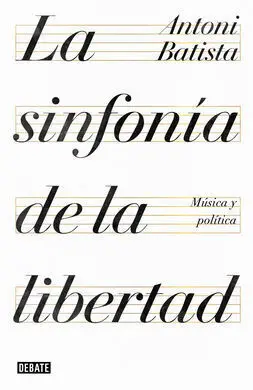 La Sinfonía de la Libertad