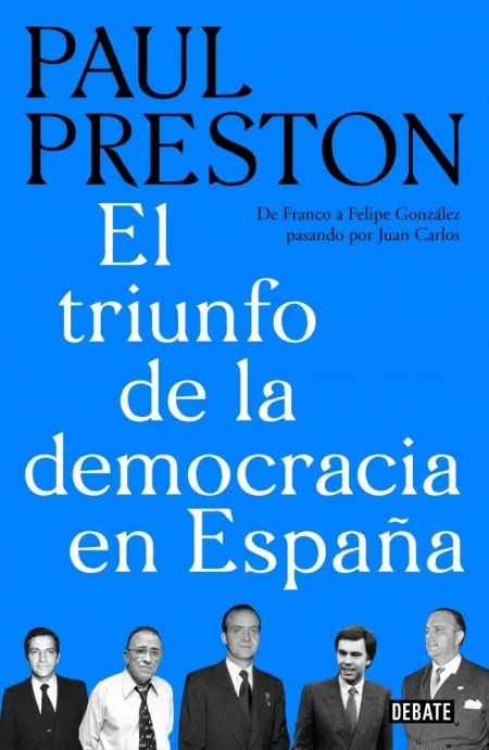 El Triunfo de la Democracia en España