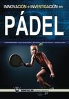 INNOVACIÓN E INVESTIGACIÓN EN PÁDEL