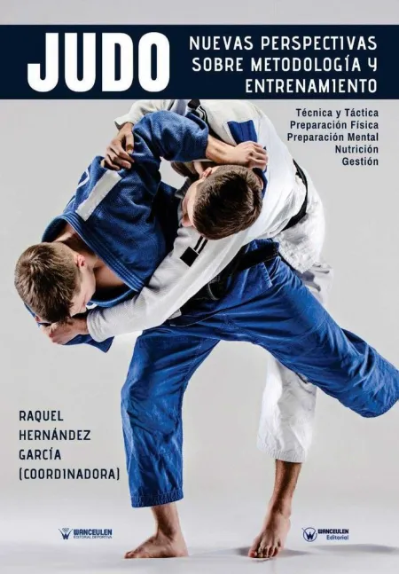 Nuevas Perspectivas Sobre Metodología y Entrenamiento en Judo