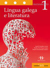 LINGUA GALEGA E LITERATURA 1º BACH. LOMCE