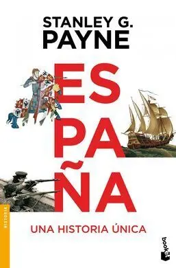 España. Una Historia Única