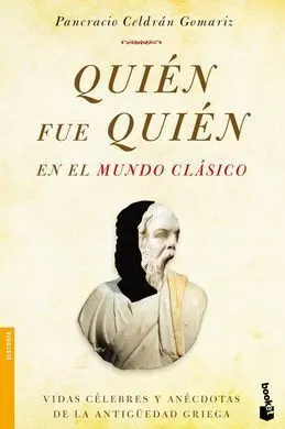 Quién Fue Quién en el Mundo Clásico
