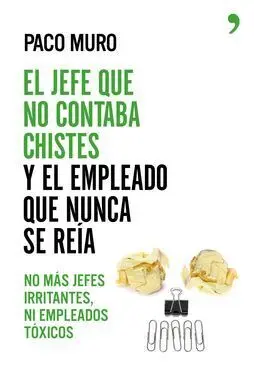 El Jefe que no Contaba Chistes y el Empleado que Nunca se Reía