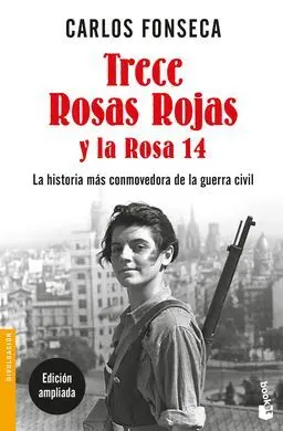 Trece Rosas Rojas y la Rosa Catorce