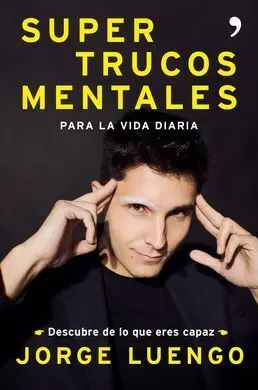Supertrucos Mentales para la Vida Diaria