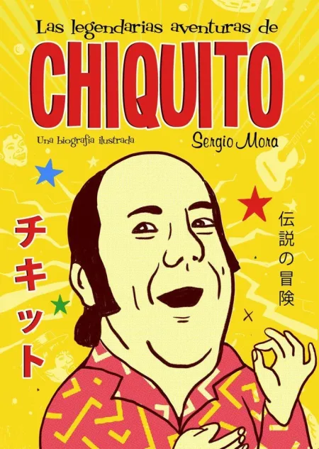 Las Legendarias Aventuras de Chiquito