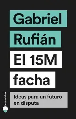 El 15M Facha