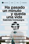 HA PASADO UN MINUTO Y QUEDA UNA VIDA
