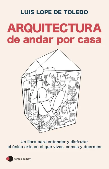 Arquitectura de Andar por Casa