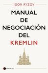 MANUAL DE NEGOCIACIÓN DEL KREMLIN