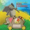 Hora de Tocar y Cantar Con: Eliot, el Elefante