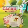 Cacau, el Conejo
