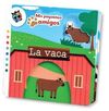 MIS PEQUEÑOS AMIGOS : LA VACA