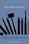 DISARMAMENT: UNDER INTERNATIONAL LAW