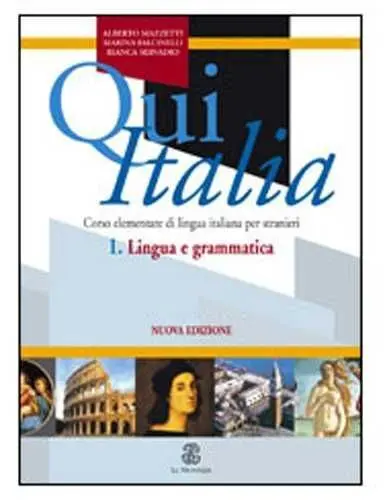 Qui Italia ? 1. Lingua e Grammatica
