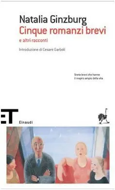 Cinque Romanzi Brevi e Altri Racconti
