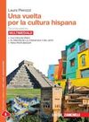 UNA VUELTA POR LA CULTURA HISPANA