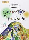 GRAMÁTICA POR FUNCIONES. CON E-BOOK. PER LE SCUOLE SUPERIORI