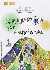 Gramática por Funciones. Con E-Book. Per le Scuole Superiori