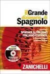 Il Grande Dizionario Di Spagnolo (Spagnolo-Italiano; Italiano-Español)