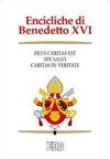 ENCICLICHE DI BENEDETTO XVI: DEUS CARITAS EST-SPE SALVI-CARITAS IN VERITATE
