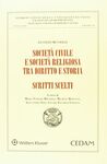 SOCIETÀ CIVILE E SOCIETÀ RELIGIOSA TRA DIRITTO E STORIA