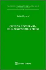 Giustizia e Pastoralità Nella Missione Della Chiesa