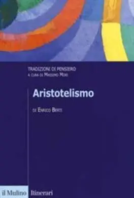Aristotelismo. Tradizioni Di Pensiero